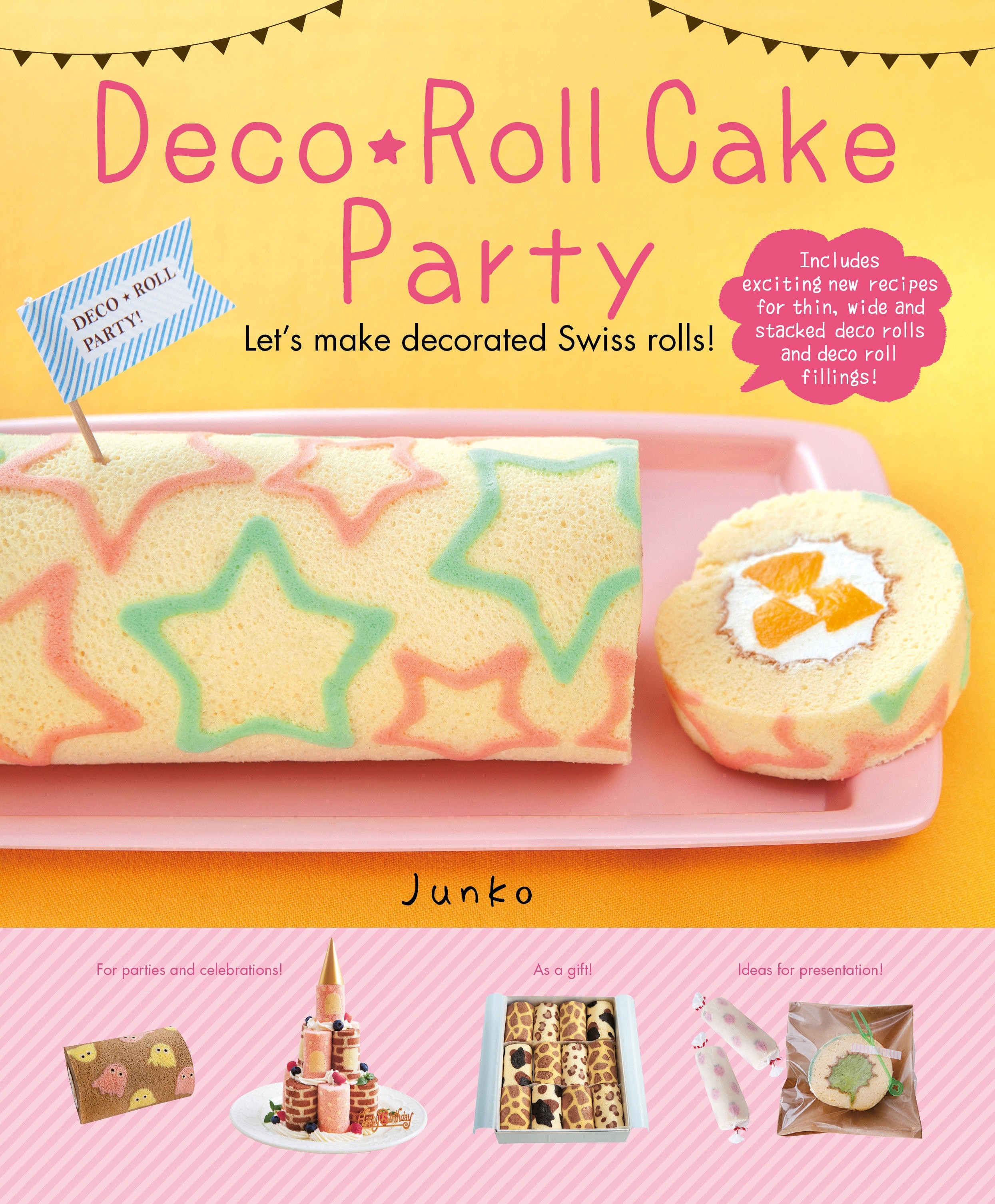 Roll Cake Party Deco Roll Cake Party